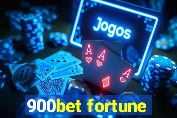 900bet fortune