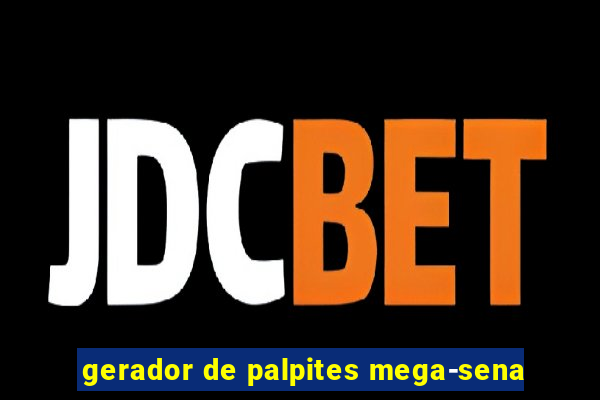 gerador de palpites mega-sena
