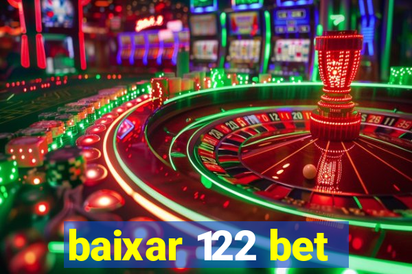 baixar 122 bet
