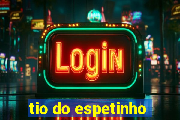 tio do espetinho