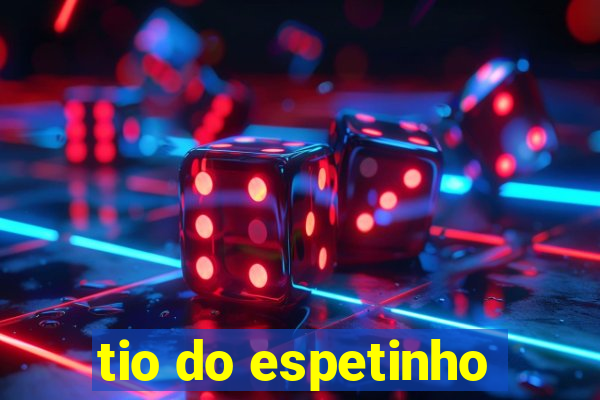 tio do espetinho
