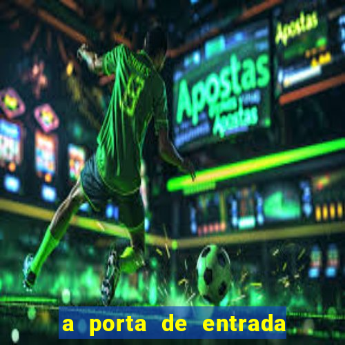 a porta de entrada do excluido manga