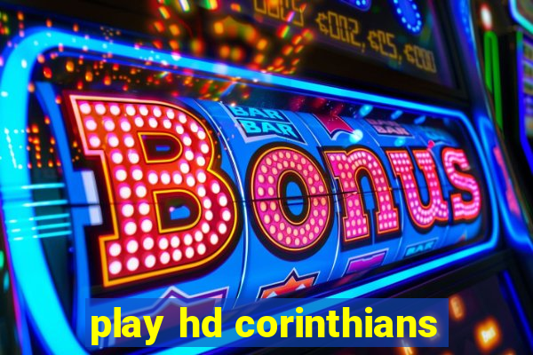 play hd corinthians
