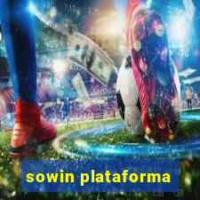 sowin plataforma