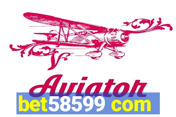 bet58599 com