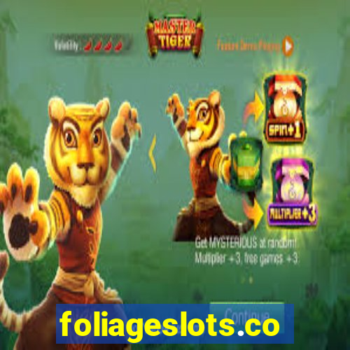 foliageslots.com