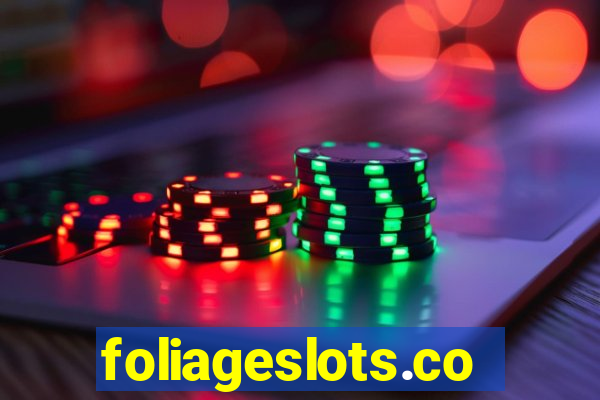 foliageslots.com