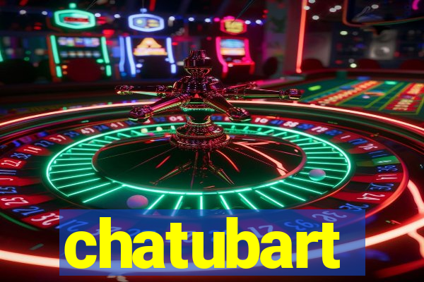 chatubart