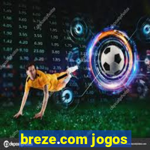 breze.com jogos
