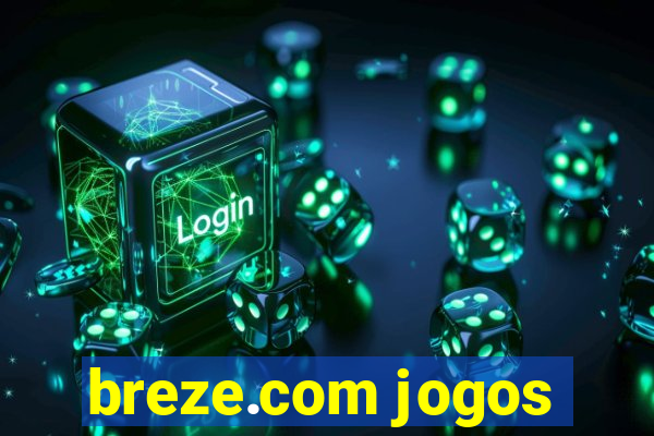 breze.com jogos