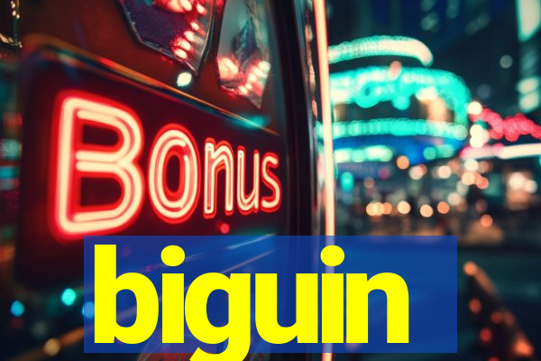 biguin