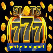 gas helio aluguel