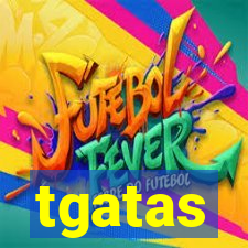 tgatas