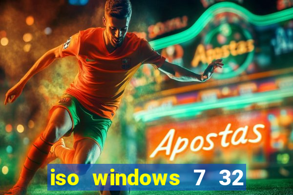 iso windows 7 32 bits pt br download