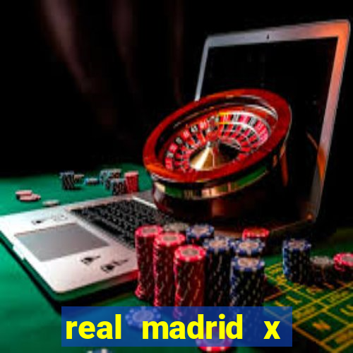 real madrid x borussia futemax