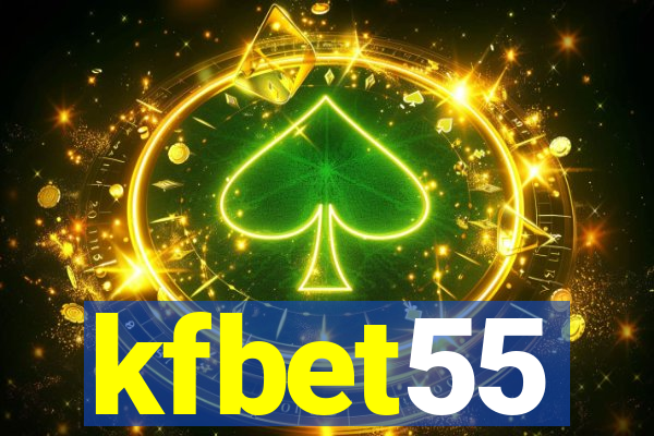kfbet55