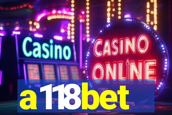 a118bet