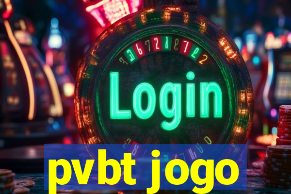 pvbt jogo