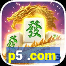 p5 .com