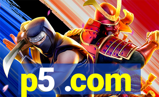 p5 .com