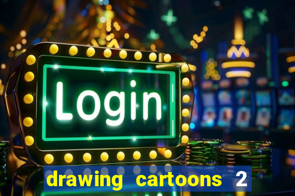drawing cartoons 2 fnaf vk