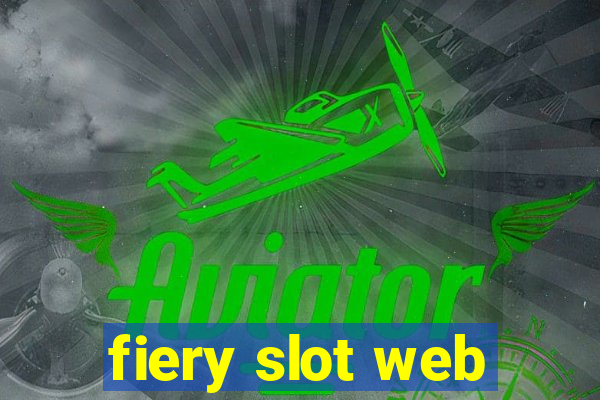 fiery slot web