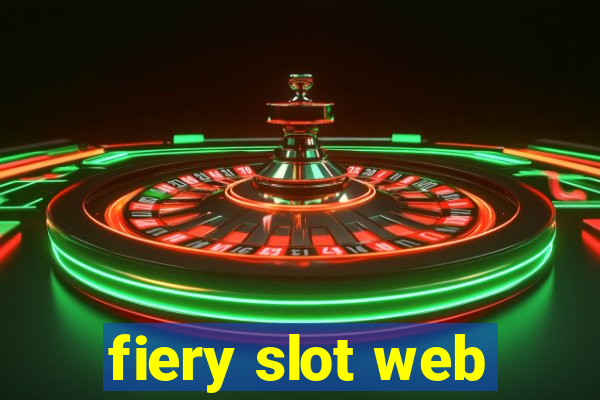 fiery slot web