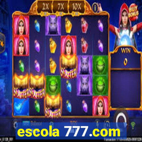 escola 777.com