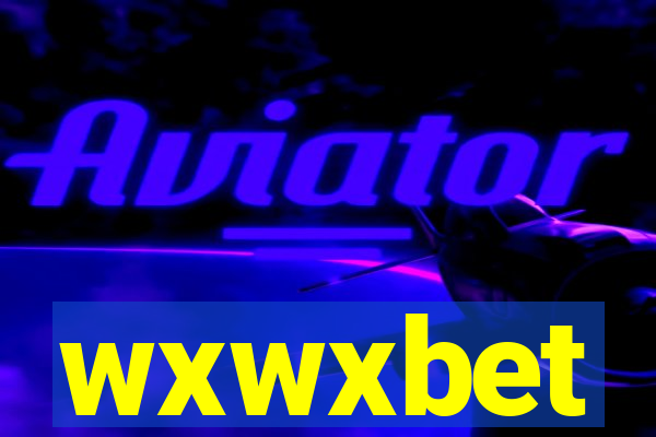 wxwxbet