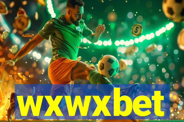 wxwxbet