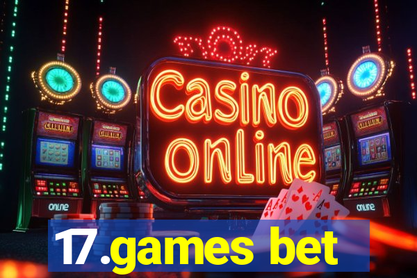 17.games bet