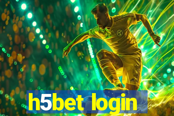 h5bet login