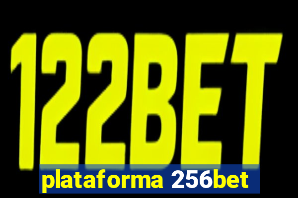 plataforma 256bet