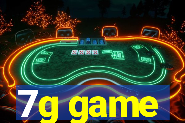 7g game