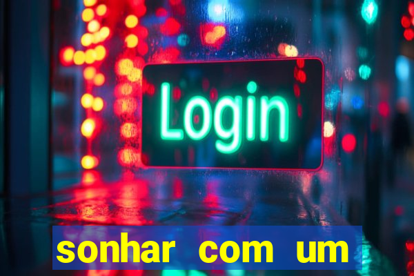 sonhar com um jogador de futebol famoso