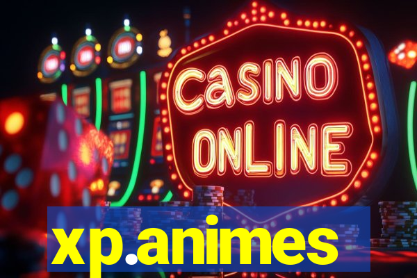 xp.animes