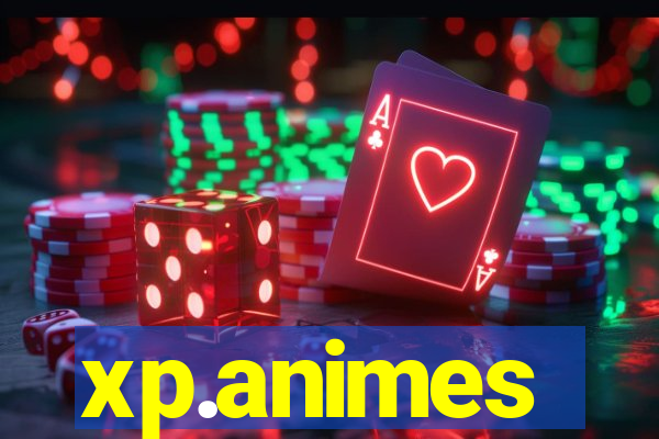 xp.animes