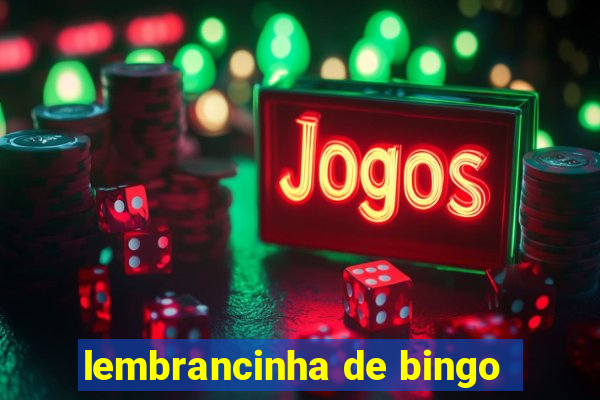 lembrancinha de bingo