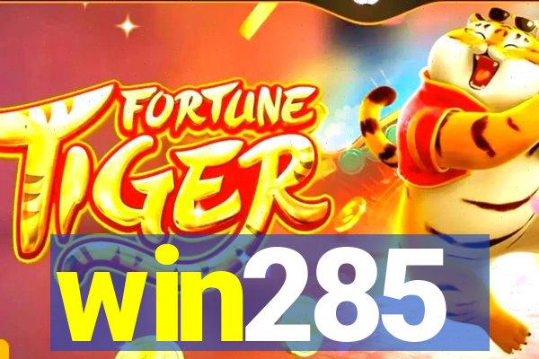 win285