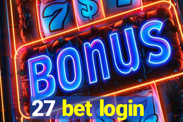 27 bet login