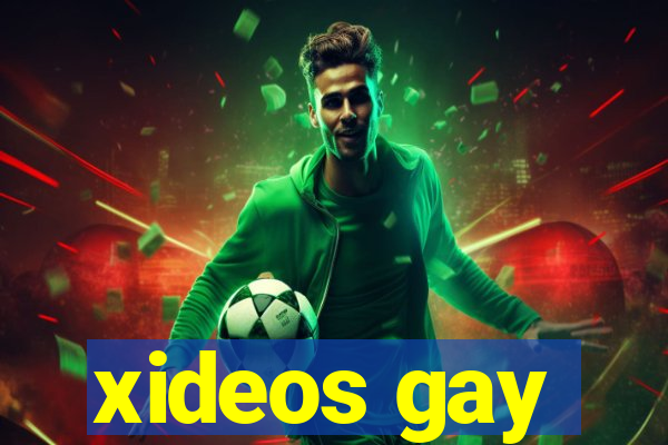xideos gay