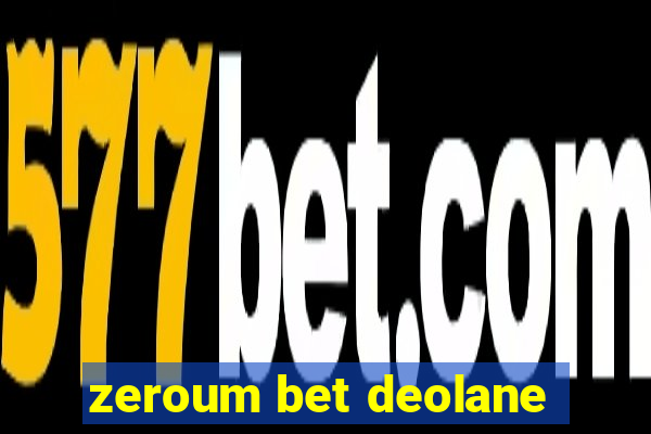 zeroum bet deolane
