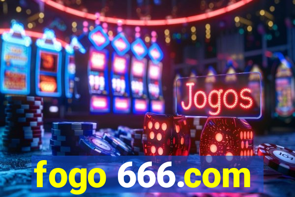 fogo 666.com