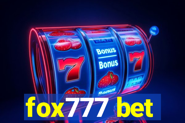 fox777 bet