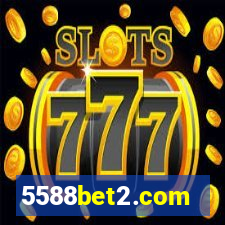 5588bet2.com