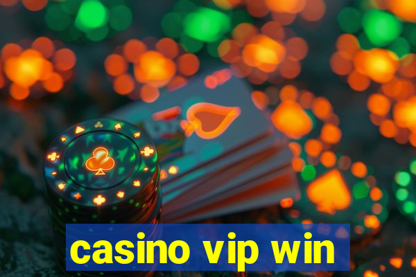 casino vip win