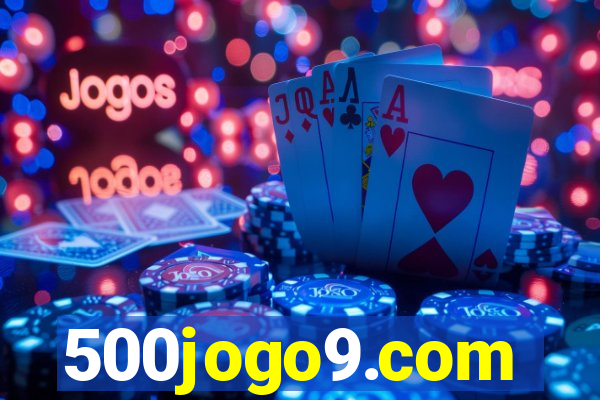 500jogo9.com