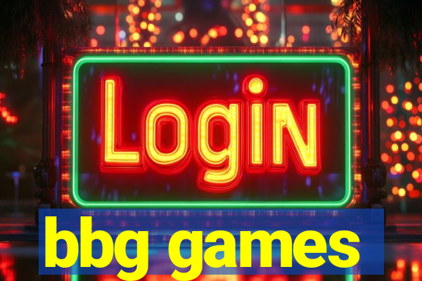 bbg games