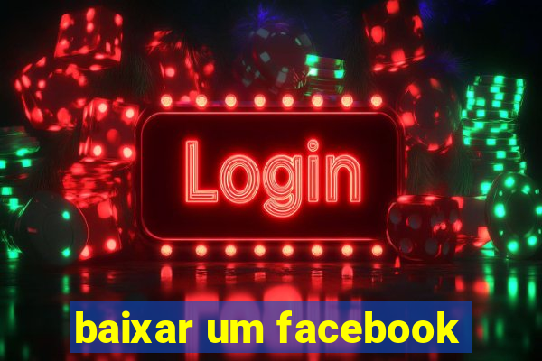 baixar um facebook