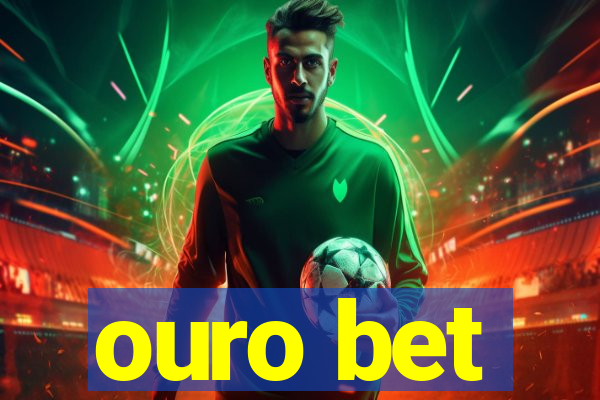 ouro bet